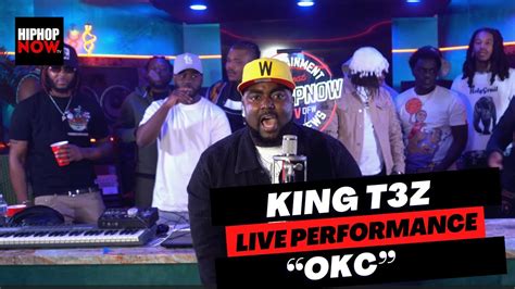 King T3z Okc Hiphopnowtv Live Performance Youtube