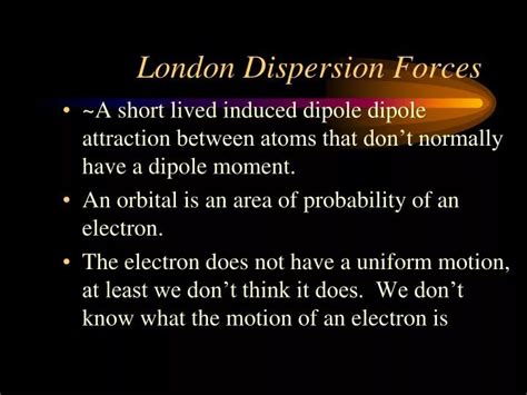 PPT - London Dispersion Forces PowerPoint Presentation, free download ...