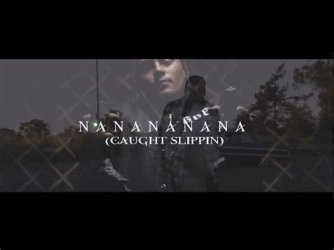 Ramirez Nanananana Caught Slippin Official Video Youtube Music