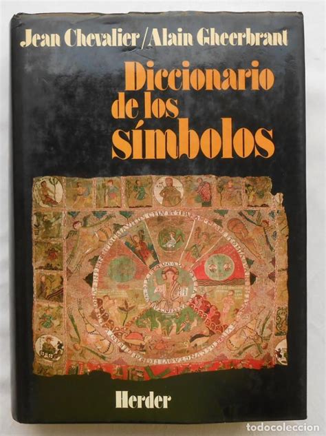 Diccionario De Los Simbolos Jean Chevalier A Vendido En Venta