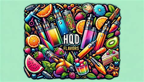 Hqd Vape Flavors Informative info 2024