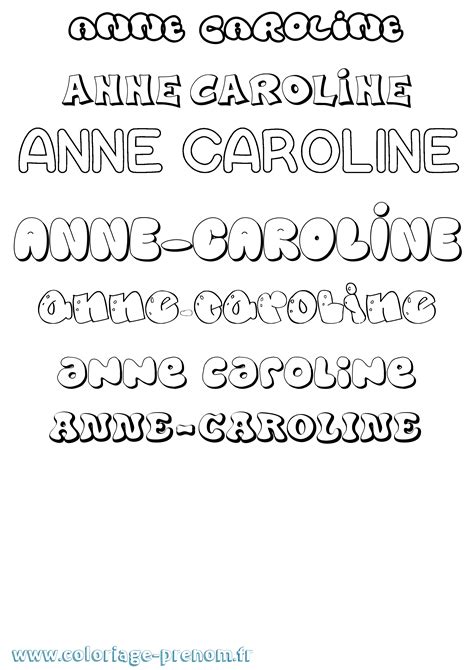 Coloriage Du Pr Nom Anne Caroline Imprimer Ou T L Charger Facilement