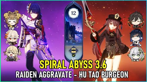 C0 Raiden Aggravate And C0 Hu Tao Burgeon『 Spiral Abyss 3 6 Floor 12 9 Stars 』genshin Impact