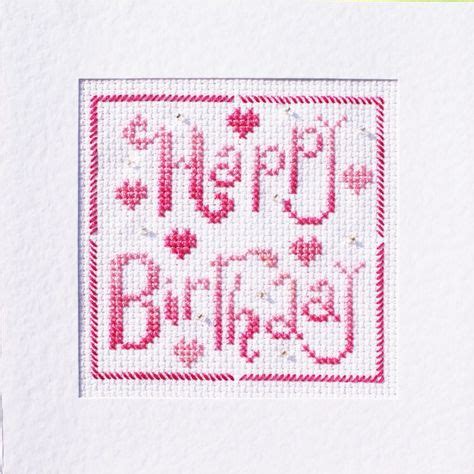 Birthday Cross Stitch Cards Ideas Cross Stitch Cards Cross Stitch