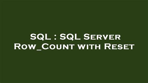 SQL SQL Server Row Count With Reset YouTube