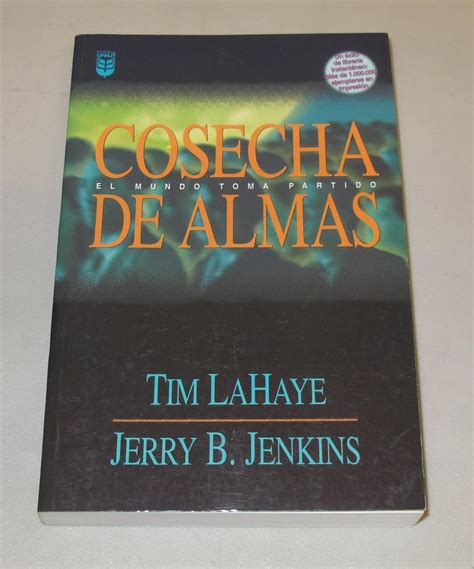 Cosecha De Almas Lahaye Tim Jenkins Jerry B Amazon Mx Libros