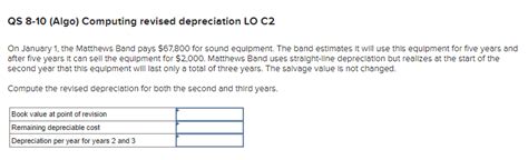 Solved QS 8 10 Algo Computing Revised Depreciation LO C2 Chegg