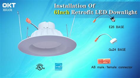 Okt Lighting 6 Inch Residential Retrofit Led Downlight Installation Youtube