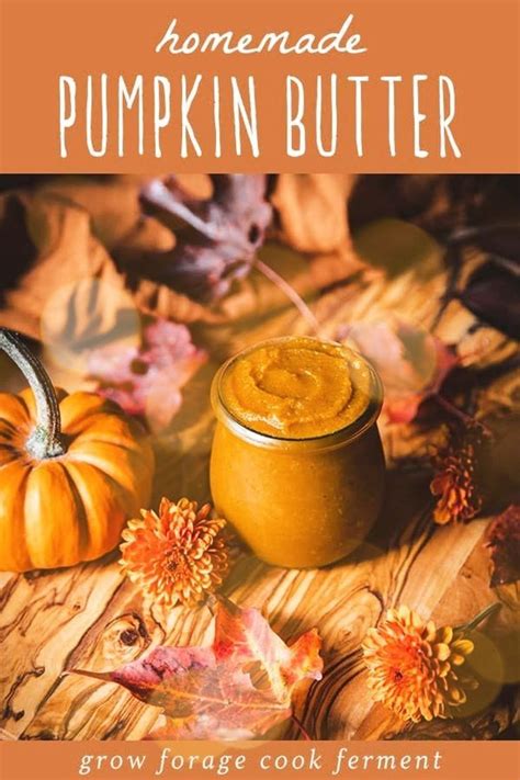 Homemade Pumpkin Butter With Fresh Pumpkin And Maple Syrup Recipe Pumpkin Butter Recipe