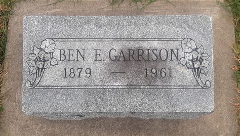 Ben E Garrison M Morial Find A Grave