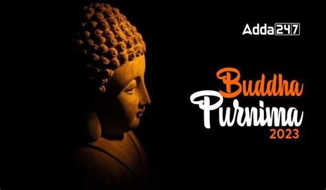 Buddha Purnima 2023 Date Time And Significance