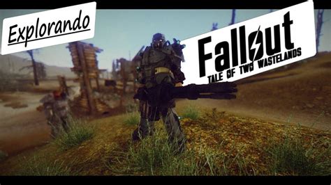 Fallout Tale Of Two Wastelands RUST ENB YouTube