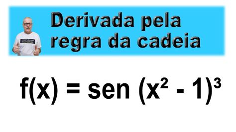 Grings Derivada Pela Regra Da Cadeia Omatematicogrings Youtube