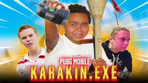 Karakin Exe In Pubg Mobile Youtube