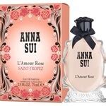 L Amour Rose Saint Tropez Von Anna Sui Meinungen Duftbeschreibung