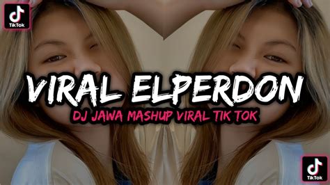 Free Flm Acapella Dj El Perdon Terbaru Yang Kalian Cari Cari Viral