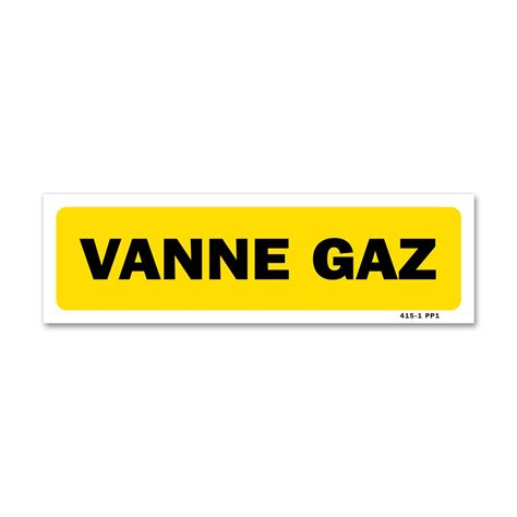 Panneau Vanne Gaz Fond Jaune S Curit Et Visibilit Maximale