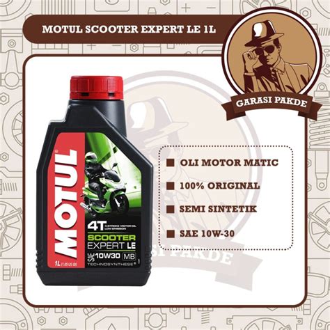 Jual Motul 4T Scooter Expert LE 10W 30 1L Oli Motor Matic Original