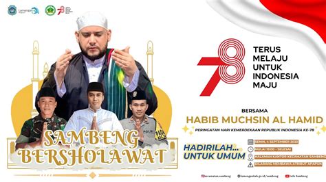 Live Streaming Sambeng Bersholawat Bersama Habib Muchsin Al