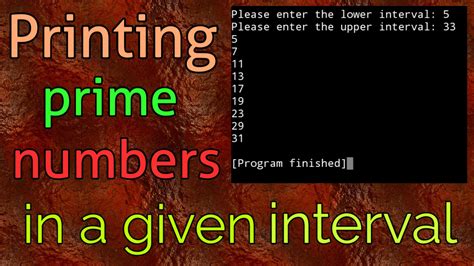 Printing Prime Numbers In A Given Interval Python Boicoder