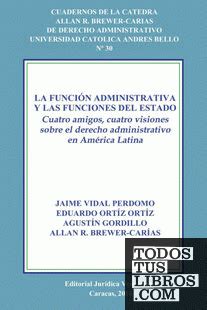 La Funci N Administrativa Y Las Funciones Del Estado Cuatro Amigos