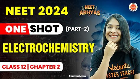 Electrochemistry In One Shot Part 2 Class 12 Chemistry Chapter 3