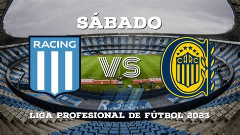 Racing Recibe A Rosario Central Por La Liga Profesional Radio