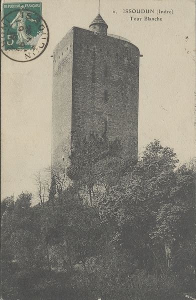 Issoudun Issoudun Indre Tour Blanche Carte Postale Ancienne