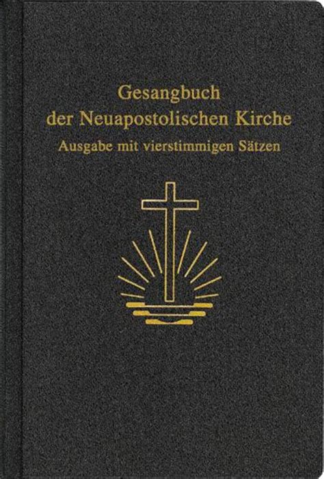 Gesangbuch Der Neuapostolischen Kirche Von Neuapostolische Kirche