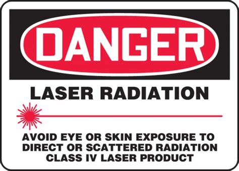 Laser Avoid Exposure Class Iv Laser Osha Danger Safety Sign Mrad