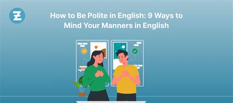 How To Be Polite In English Ways To Mind Your Manners In English