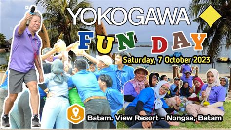 Keseruan Fun Day Pt Yokogawa Manufacturing Batam Di Batam View Resort