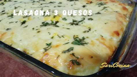 Deliciosa Receta De Lasa A Quesos F Cil Y Deliciosa Recetamundo