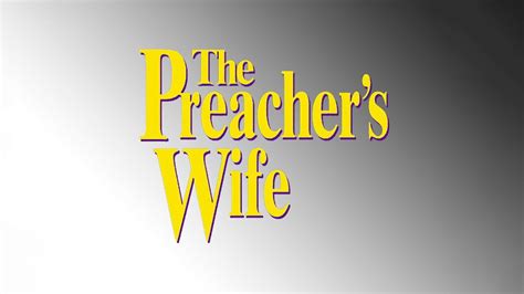 The Preachers Wife