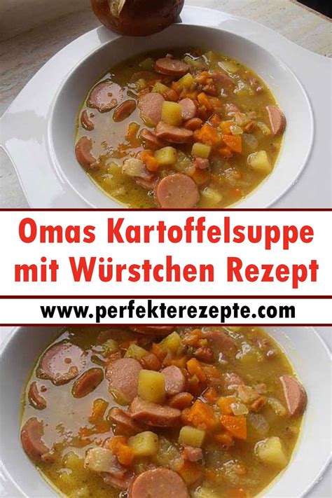 Omas Kartoffelsuppe Mit W Rstchen Rezept Schnelle Und Einfache Rezepte