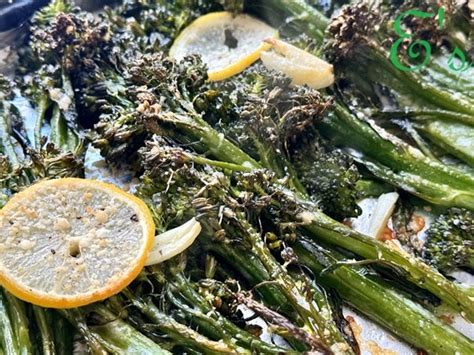 Roasted Broccolini And Lemon With Parmesan Emis Living In California Blog