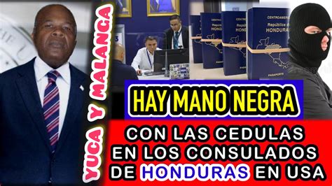 Mano Negra Con Las C Dulas En Consulados De Honduras En Usa Que Nunca