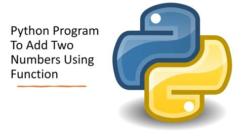 Python Program To Add Two Numbers Using Function Youtube