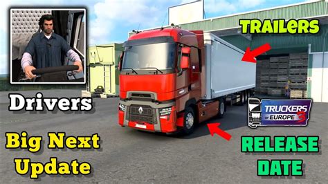 Big Next Update Truckers Of Europe Trailers Configuration