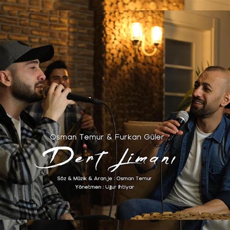 Dert Limanı feat Furkan Güler YouTube Music