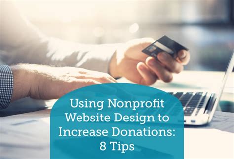 Using Nonprofit Website Design To Increase Donations 8 Tips