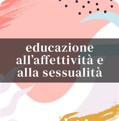 Educazione all affettività e alla sessualità AttivaMente Como