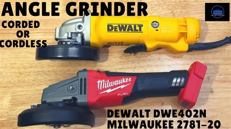 Building A Tool Bag Angle Grinder Dewalt Dwe402n And Milwaukee 2781 20