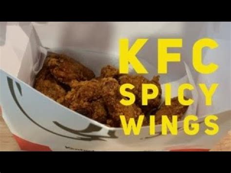 KFC Hot And Spicy Wings Fast Food Review Colonels Chicken Taste