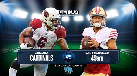 Cardinals Vs 49ers Prediction Stream Odds And Picks Jan 8