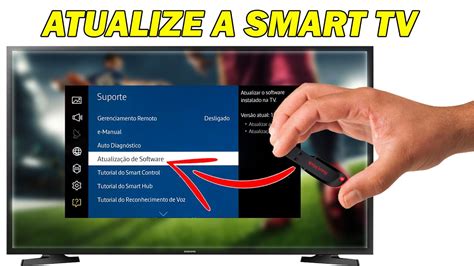 Veja Como Atualizar Sua Smart Tv Samsung Pelo Pendrive Youtube