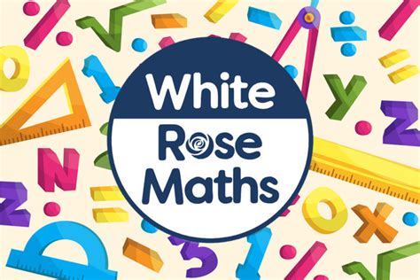 White Rose Maths Happy Learning Happy Learning