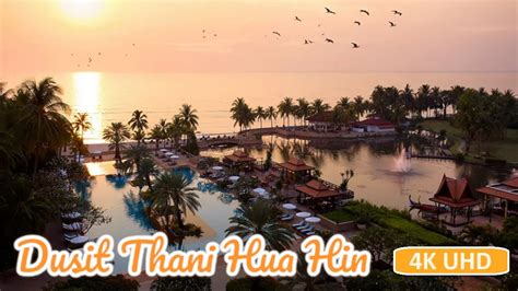 Luxurious Retreat At Dusit Thani Hua Hin Hotel Phetchaburi Thailand