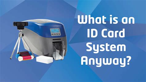 What Is An ID Card System Anyway Video