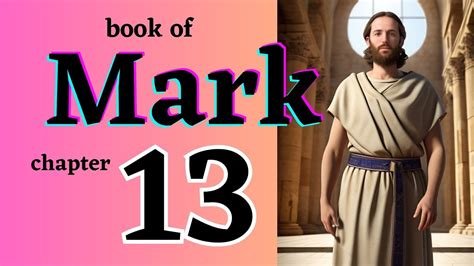 The Book Of Mark Chapter 13 YouTube